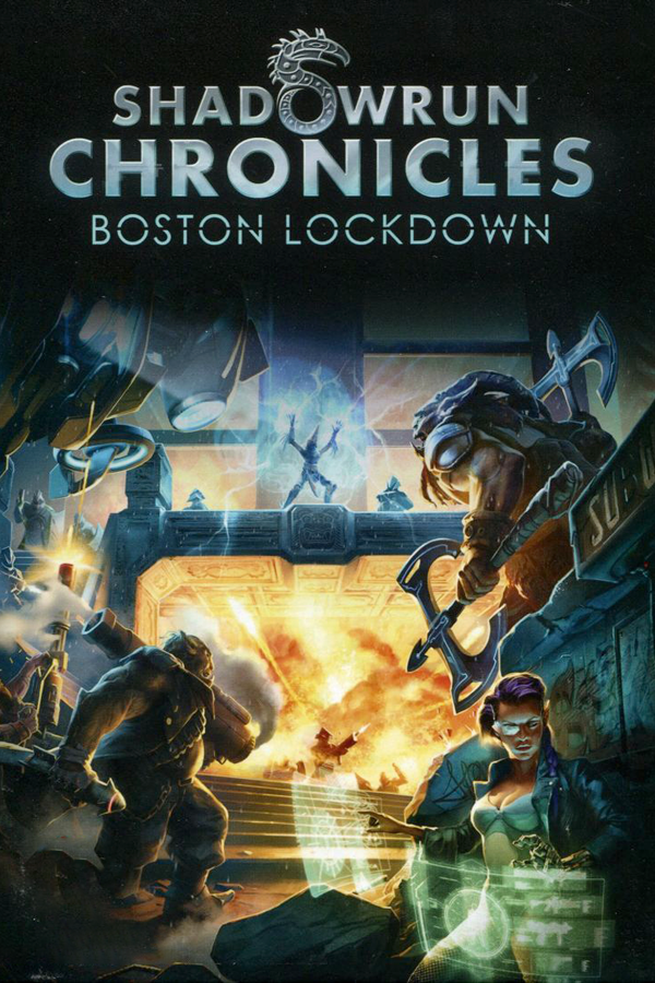 Shadowrun Chronicles - Boston Lockdown