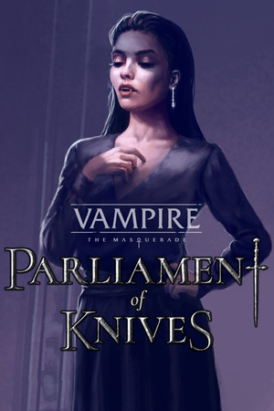 Vampire: The Masquerade - Parliament of Knives
