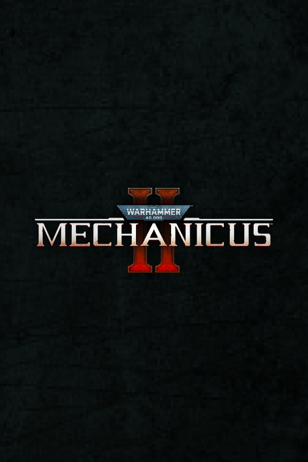 Warhammer 40,000: Mechanicus II