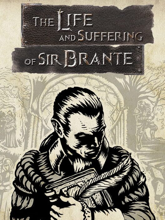 The Life and Suffering of Sir Brante - Chapter 1 & 2