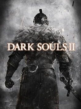 Dark Souls Ⅱ