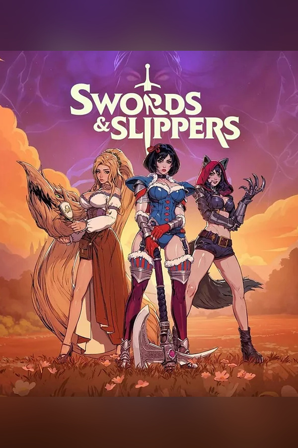 Swords & Slippers