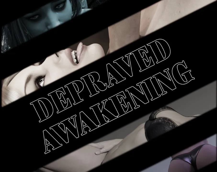Depraved Awakening