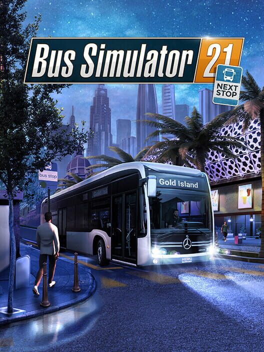 Bus Simulator 21 Next Stop