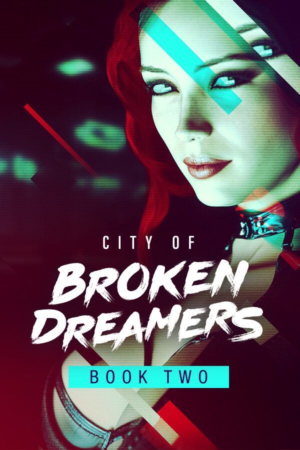 City of Broken Dreamers Book 2